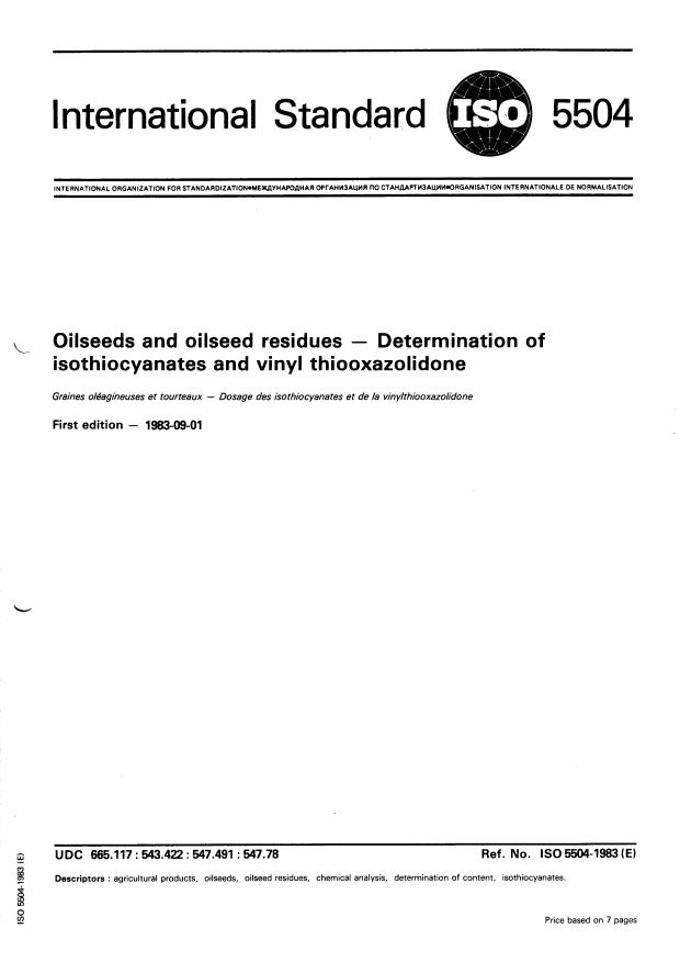 ISO 5504:1983 - Oilseeds and oilseed residues -- Determination of isothiocyanates and vinyl thiooxazolidone
