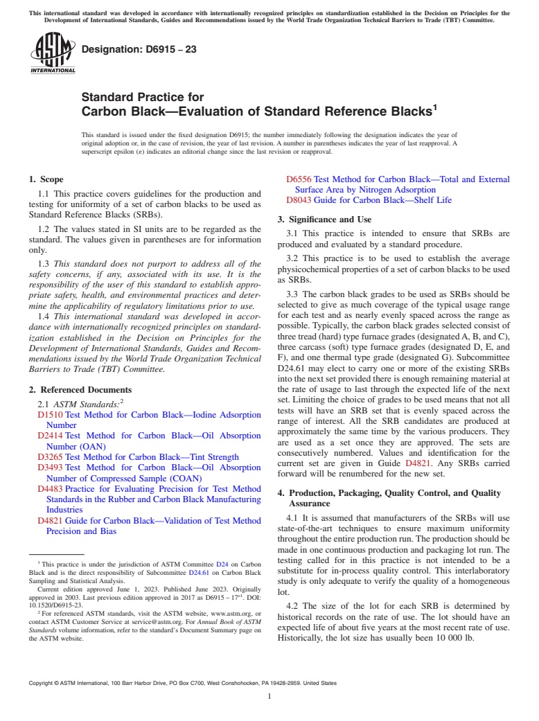 ASTM D6915-23 - Standard Practice for  Carbon Black—Evaluation of Standard Reference Blacks