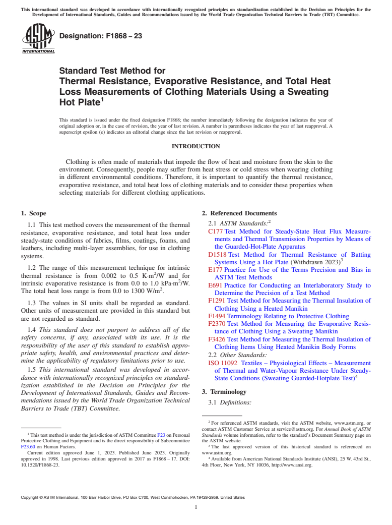 ASTM F1868-23 - Standard Test Method for  Thermal Resistance, Evaporative Resistance, and Total Heat  Loss Measurements of Clothing Materials Using a Sweating Hot Plate
