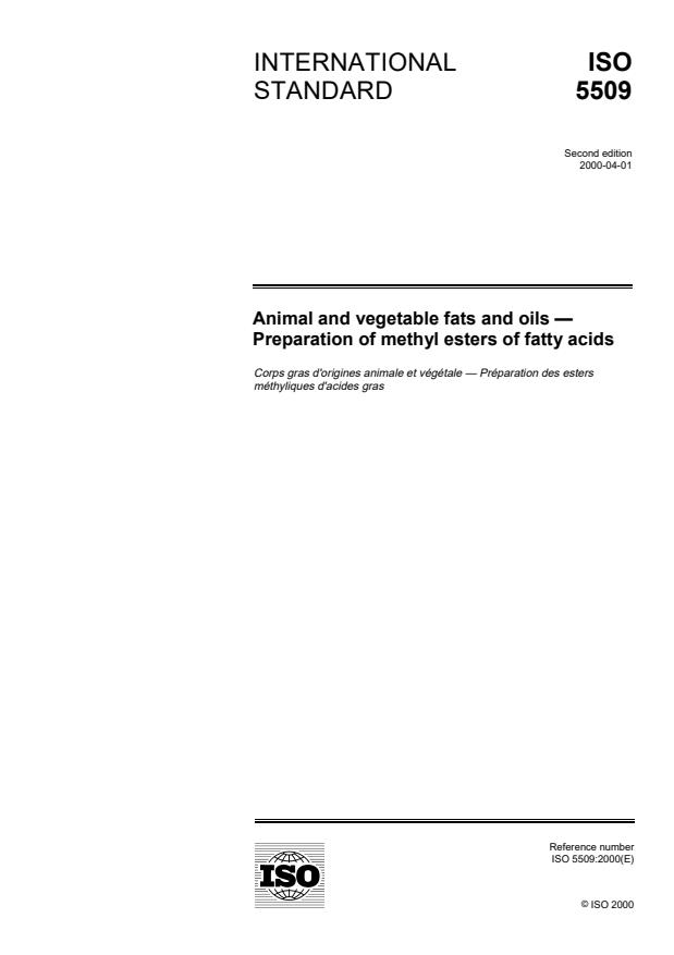 ISO 5509:2000 - Animal and vegetable fats and oils -- Preparation of methyl esters of fatty acids