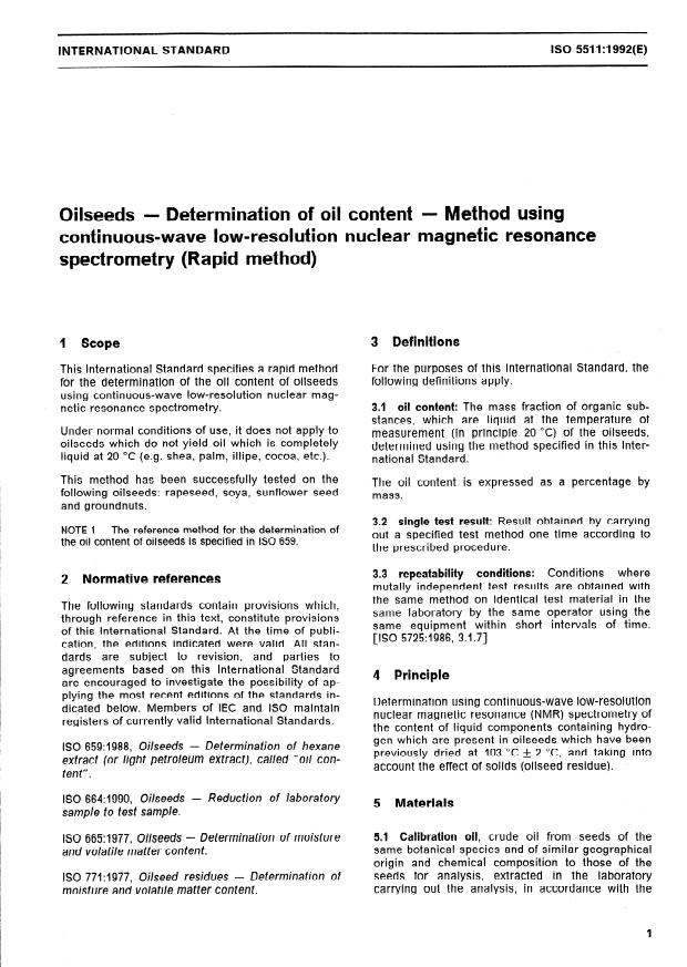 ISO 5511:1992 - Oilseeds -- Determination of oil content -- Method using continuous-wave low-resolution nuclear magnetic resonance spectrometry (Rapid method)