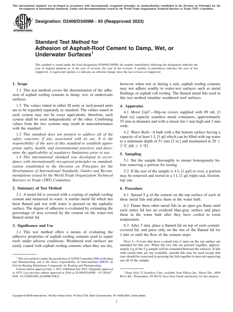 ASTM D3409/D3409M-93(2023) - Standard Test Method for  Adhesion of Asphalt-Roof Cement to Damp, Wet, or Underwater  Surfaces