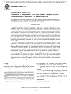 ASTM D6923-23 ASTM D6923-23 - Standard Test Method for Evaluation of Engine Oils in a High Speed, Single-Cylinder Diesel Engine—Caterpillar 1R Test Procedure