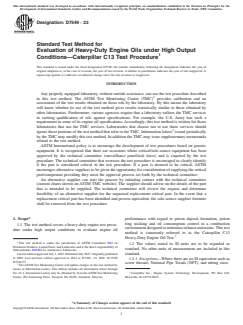 ASTM D7549-23 - Standard Test Method for Evaluation of Heavy-Duty Engine Oils under High Output Conditions—Caterpillar  C13 Test Procedure