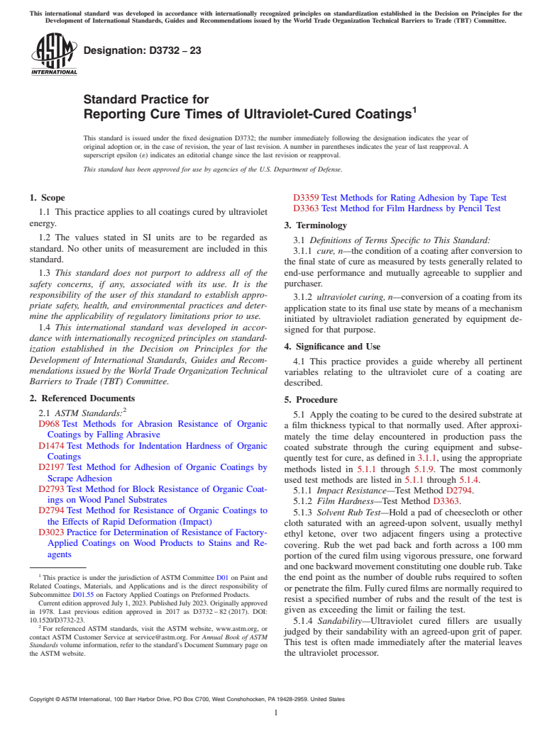 ASTM D3732-23 - Standard Practice for Reporting Cure Times of Ultraviolet-Cured Coatings