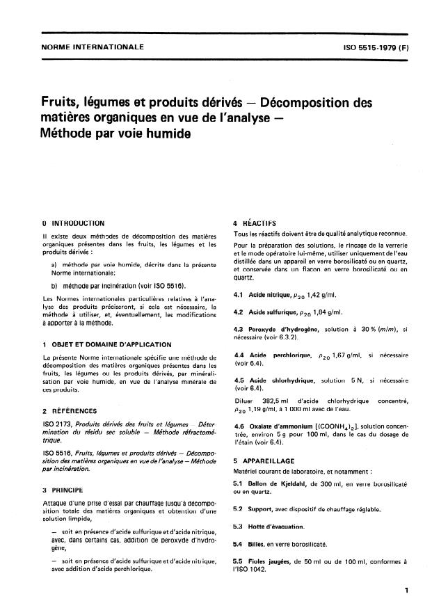 ISO 5515:1979 - Fruits, légumes et produits dérivés -- Décomposition des matieres organiques en vue de l'analyse -- Méthode par voie humide