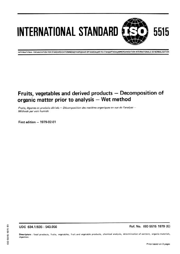 ISO 5515:1979 - Fruits, vegetables and derived products -- Decomposition of organic matter prior to analysis -- Wet method