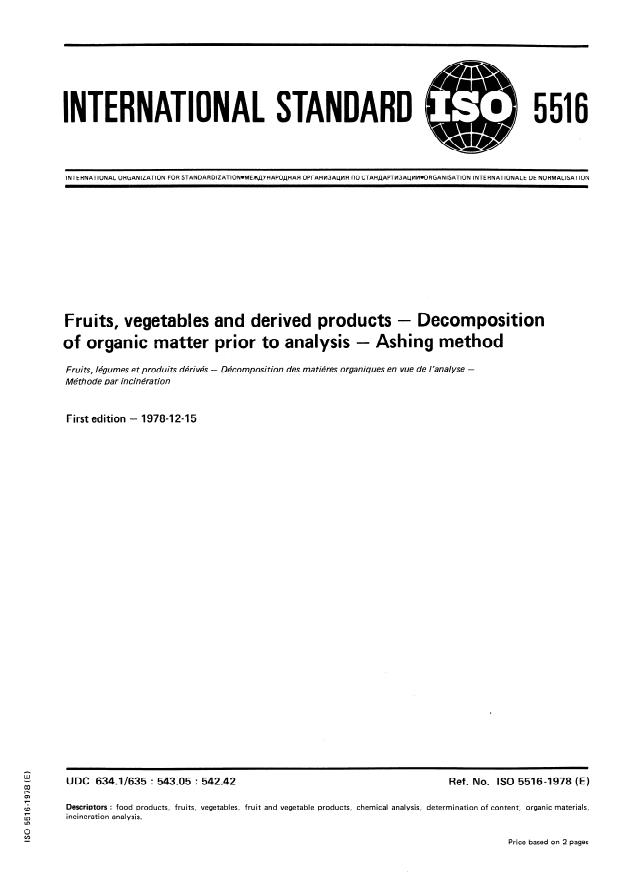 ISO 5516:1978 - Fruits, vegetables and derived products -- Decomposition of organic matter prior to analysis -- Ashing method