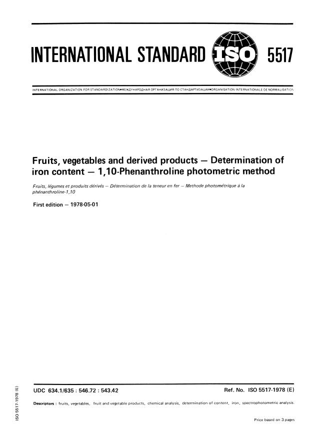 ISO 5517:1978 - Fruits, vegetables and derived products -- Determination of iron content -- 1,10- Phenanthroline photometric method