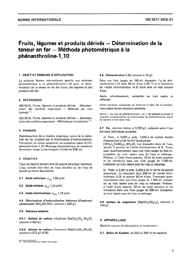 ISO 5517:1978 - Fruits, légumes et produits dérivés -- Détermination de la teneur en fer -- Méthode photométrique a la phénanthroline-1,10