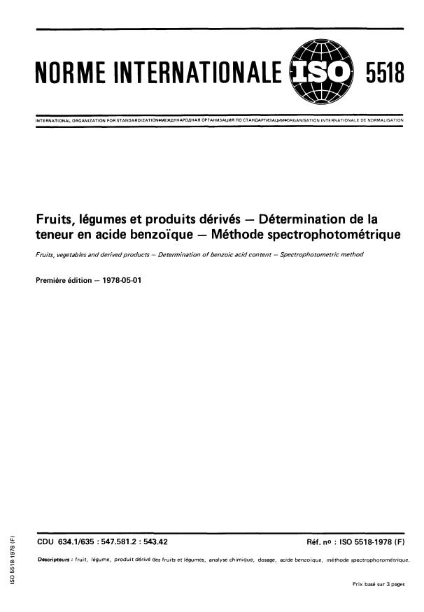 ISO 5518:1978 - Fruits, légumes et produits dérivés -- Détermination de la teneur en acide benzoique -- Méthode spectrophotométrique