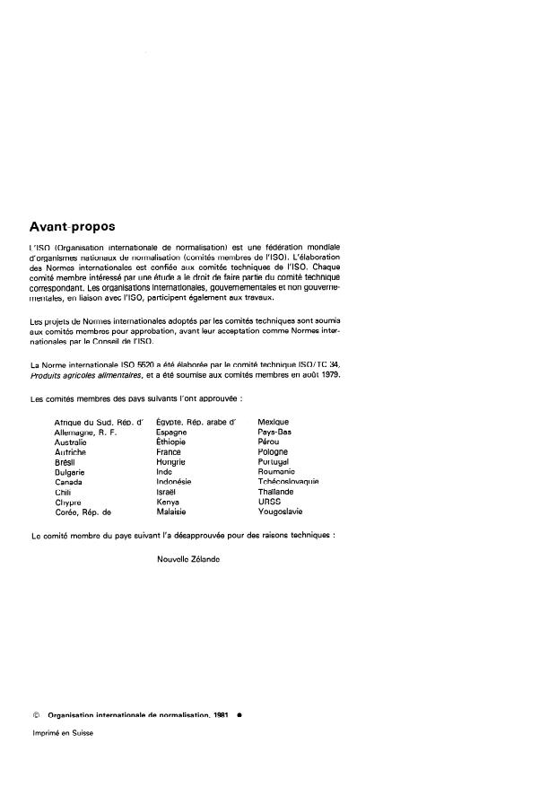 SIST ISO 5520:1995 ISO 5520:1981 - Fruits, légumes et produits dérivés — Détermination de l'alcalinité des cendres totales et des cendres solubles dans l'eau
Released:8/1/1981 - Page 2 preview