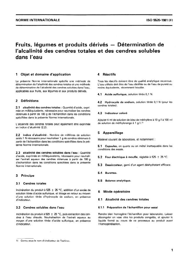 ISO 5520:1981 - Fruits, légumes et produits dérivés -- Détermination de l'alcalinité des cendres totales et des cendres solubles dans l'eau