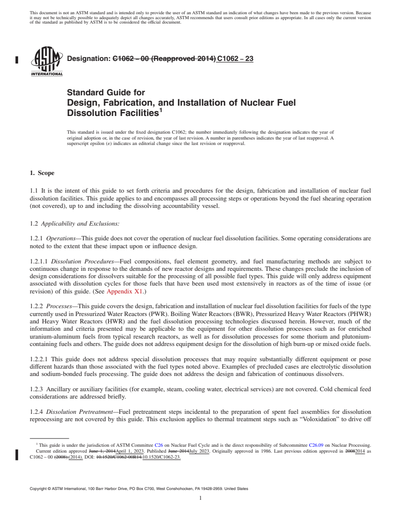 REDLINE ASTM C1062-23 - Standard Guide for  Design, Fabrication, and Installation of Nuclear Fuel Dissolution  Facilities