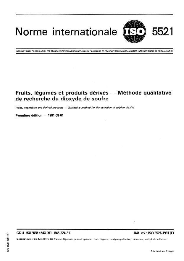 ISO 5521:1981 - Fruits, légumes et produits dérivés -- Méthode qualitative de recherche du dioxyde de soufre