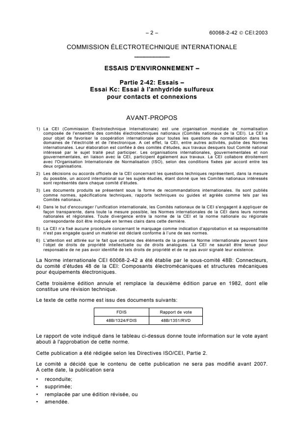 IEC 60068-2-42:2003 IEC 60068-2-42:2003 - Environmental testing - Part 2-42: Tests - Test Kc: Sulphur dioxide test for contacts and connections - Page 4 preview
