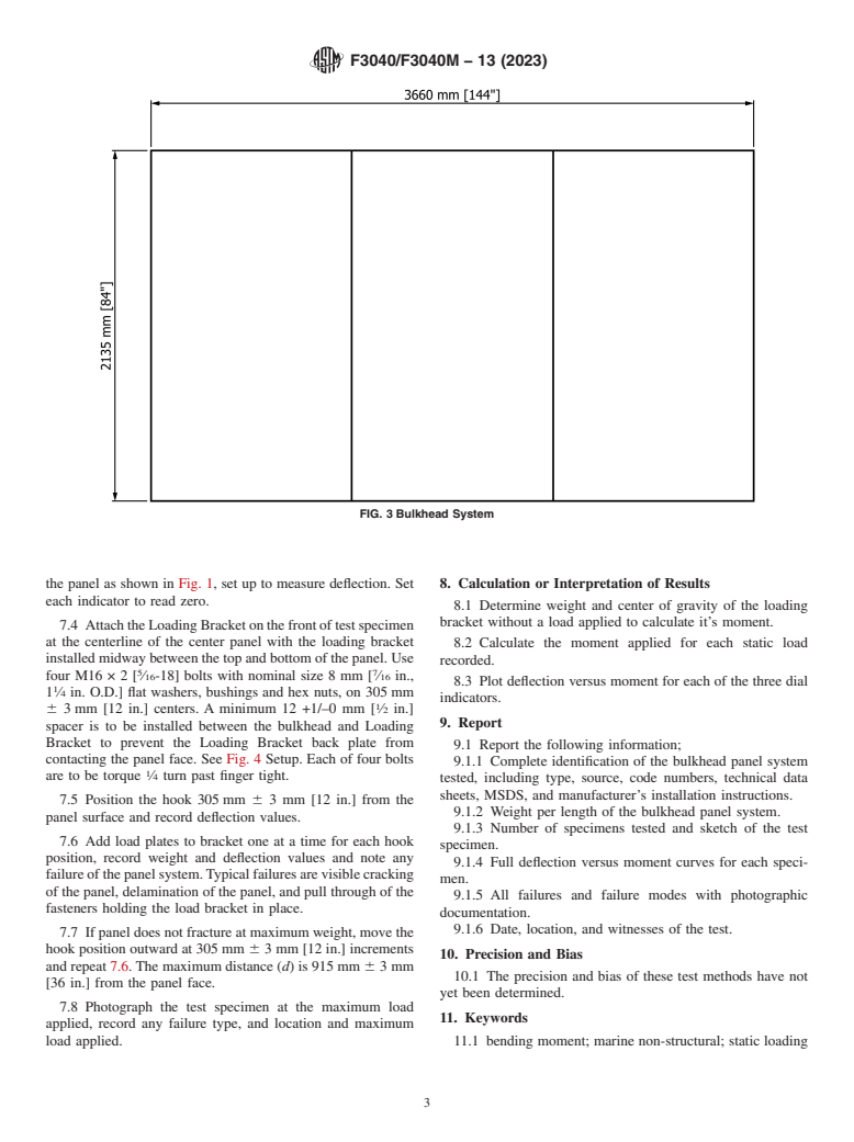 ASTM F3040/F3040M-13(2023) - Standard Test Method for Mechanical Static Load Testing of Non-Structural Marine Joiner  Bulkheads