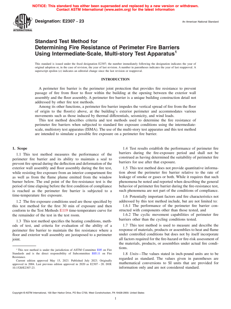 ASTM E2307-23 - Standard Test Method for  Determining Fire Resistance of Perimeter Fire Barriers Using  Intermediate-Scale, Multi-story Test Apparatus