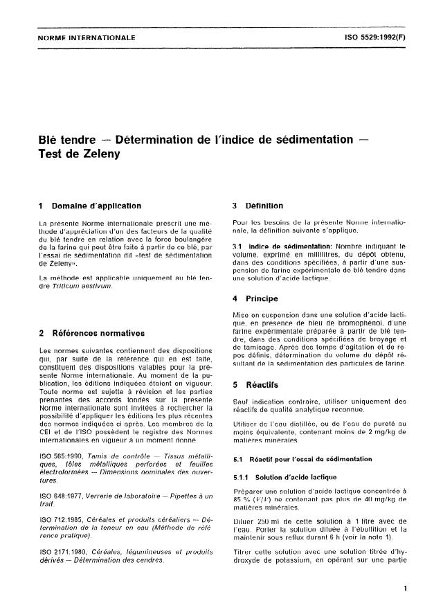 ISO 5529:1992 - Blé tendre -- Détermination de l'indice de sédimentation -- Test de Zeleny