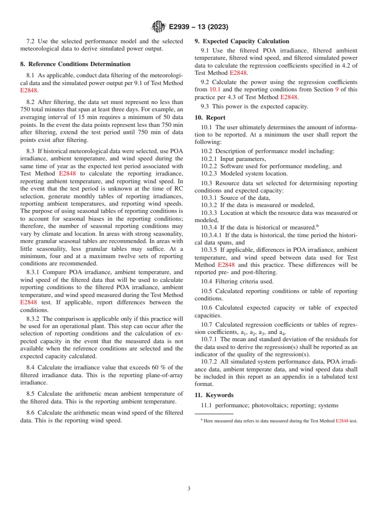 ASTM E2939-13(2023) - Standard Practice for Determining Reporting Conditions and Expected Capacity for  Photovoltaic Non-Concentrator Systems