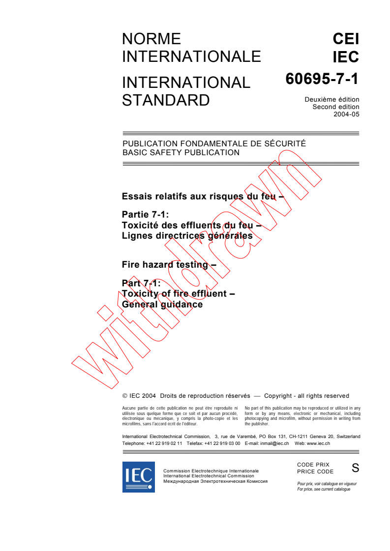 IEC 60695-7-1:2004 - Fire hazard testing - Part 7-1: Toxicity of fire effluent - General guidance
Released:5/27/2004
Isbn:2831875218