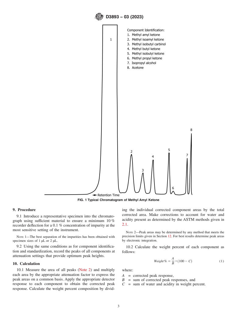 ASTM D3893-03(2023) - Standard Test Method for Purity of Methyl Amyl Ketone and Methyl Isoamyl Ketone by Gas   Chromatography