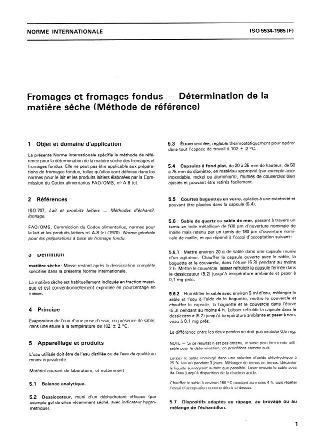 ISO 5534:1985 - Fromages et fromages fondus -- Détermination de la matiere seche (Méthode de référence)