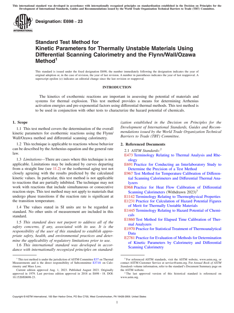 ASTM E698-23 - Standard Test Method for  Kinetic Parameters for Thermally Unstable Materials Using Differential  Scanning Calorimetry and the Flynn/Wall/Ozawa Method