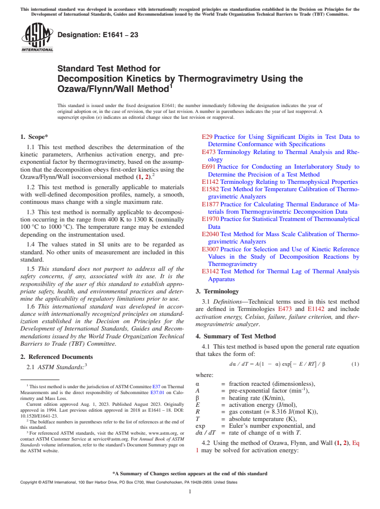 ASTM E1641-23 - Standard Test Method for  Decomposition Kinetics by Thermogravimetry Using the Ozawa/Flynn/Wall  Method