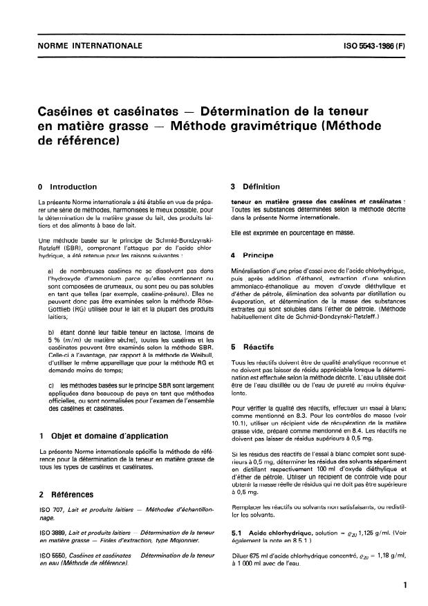ISO 5543:1986 - Caséines et caséinates -- Détermination de la teneur en matiere grasse -- Méthode gravimétrique (Méthode de référence)