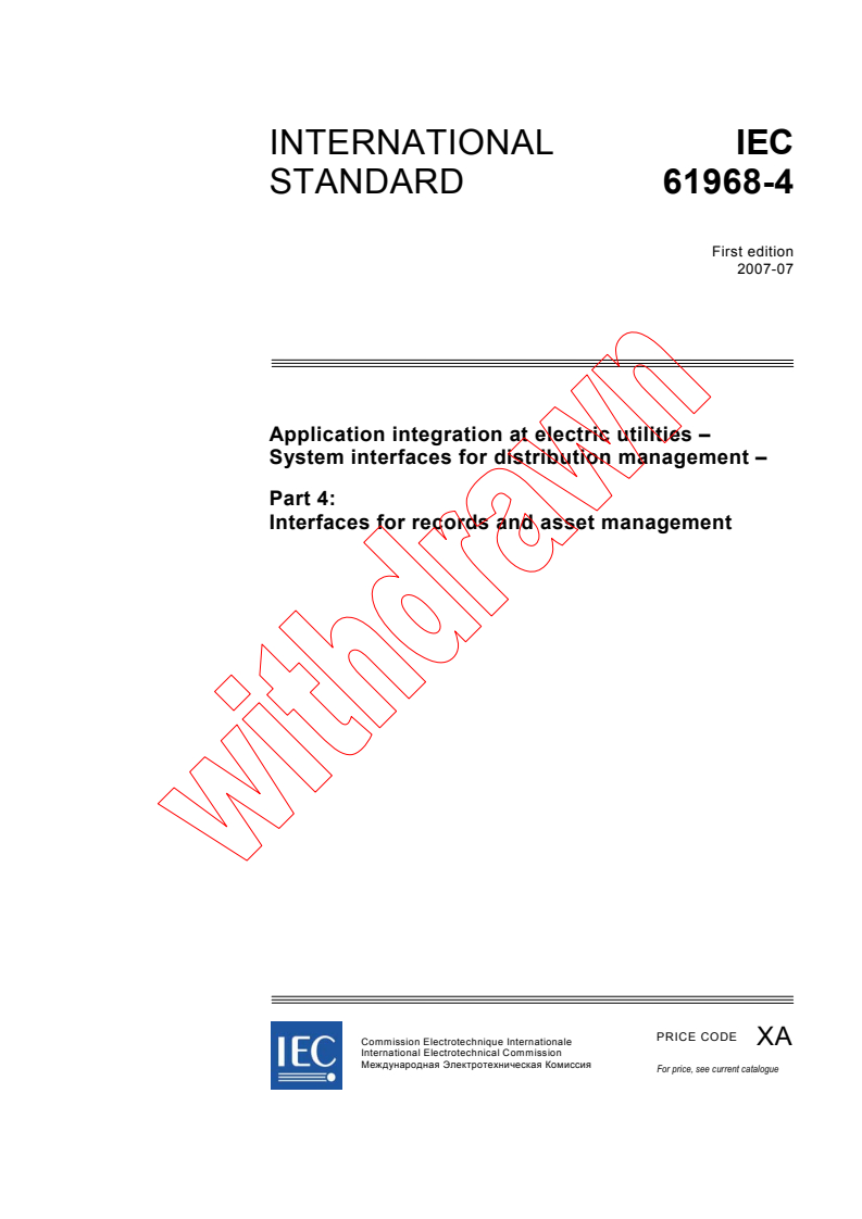 IEC 61968-4:2007 - Application integration at electric utilities - System interfaces for distribution management - Part 4: Interfaces for records and asset management
Released:7/11/2007
Isbn:2831892120