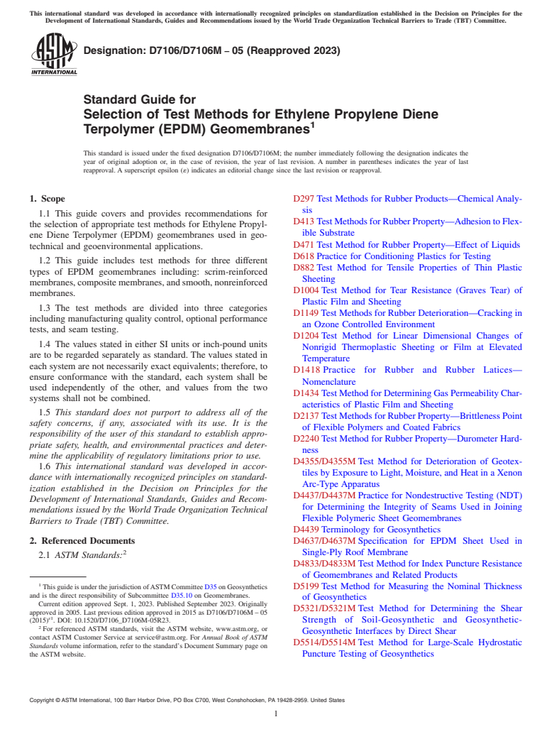 ASTM D7106/D7106M-05(2023) - Standard Guide for Selection of Test Methods for Ethylene Propylene Diene Terpolymer  (EPDM) Geomembranes