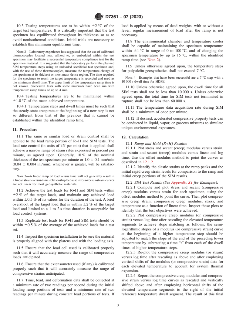 ASTM D7361-07(2023) - Standard Test Method for  Accelerated Compressive Creep of Geosynthetic Materials Based   on Time-Temperature  Superposition Using the Stepped Isothermal Method