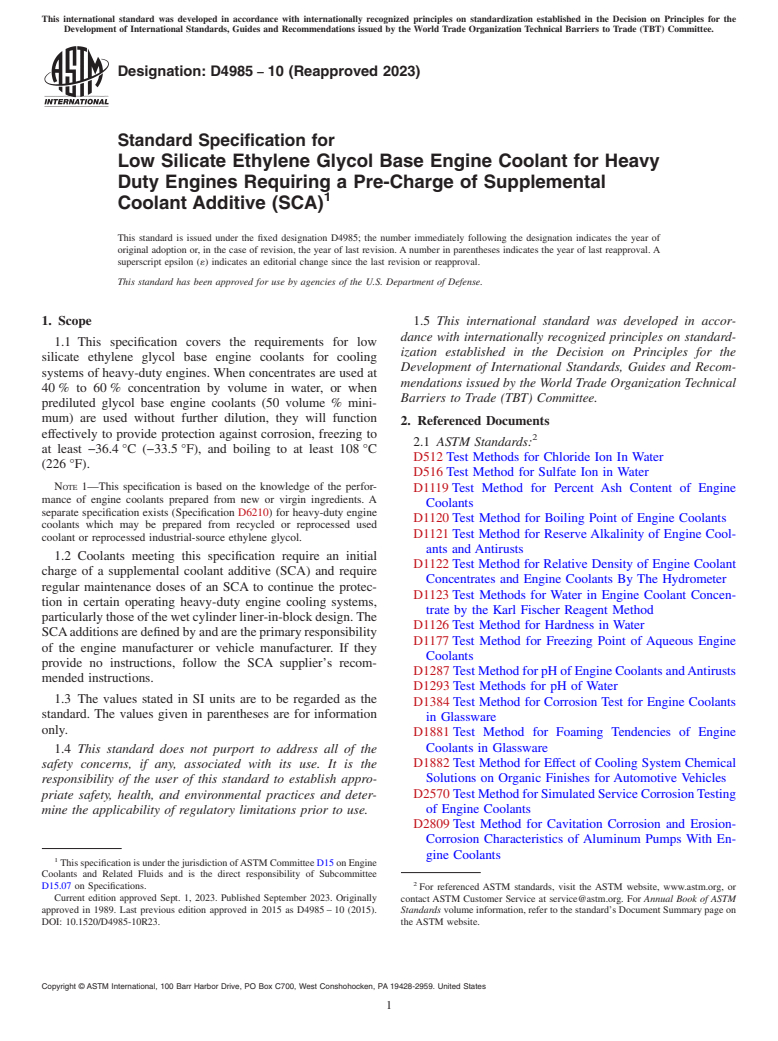 ASTM D4985-10(2023) - Standard Specification for Low Silicate Ethylene Glycol Base Engine Coolant for Heavy  Duty Engines Requiring a Pre-Charge of Supplemental Coolant Additive  (SCA)