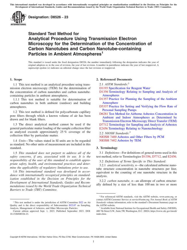 ASTM D8526-23 - Standard Test Method for Analytical Procedure Using Transmission Electron Microscopy  for the Determination of the Concentration of Carbon Nanotubes and  Carbon Nanotube-containing Particles in Ambient Atmospheres