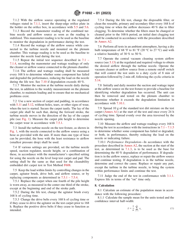 ASTM F1692-01(2023) - Standard Test Method for  Life Evaluation of a Turbine-Powered Nozzle for Household Central  Vacuum Cleaning Systems