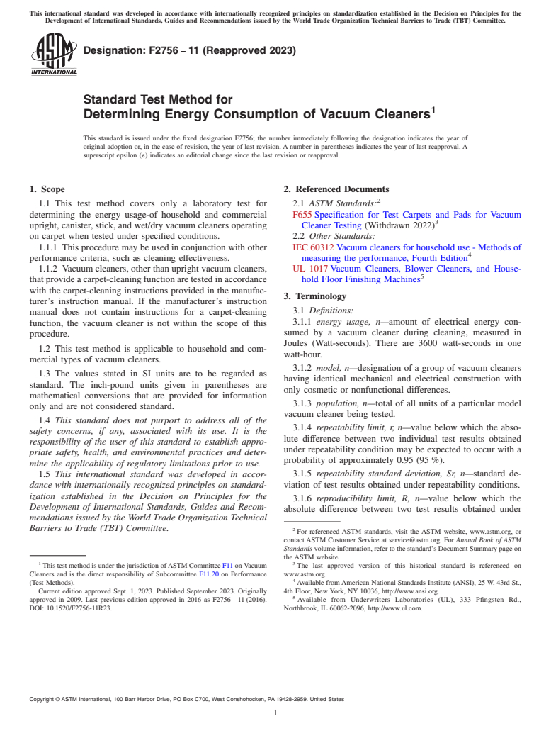 ASTM F2756-11(2023) - Standard Test Method for  Determining Energy Consumption of Vacuum Cleaners