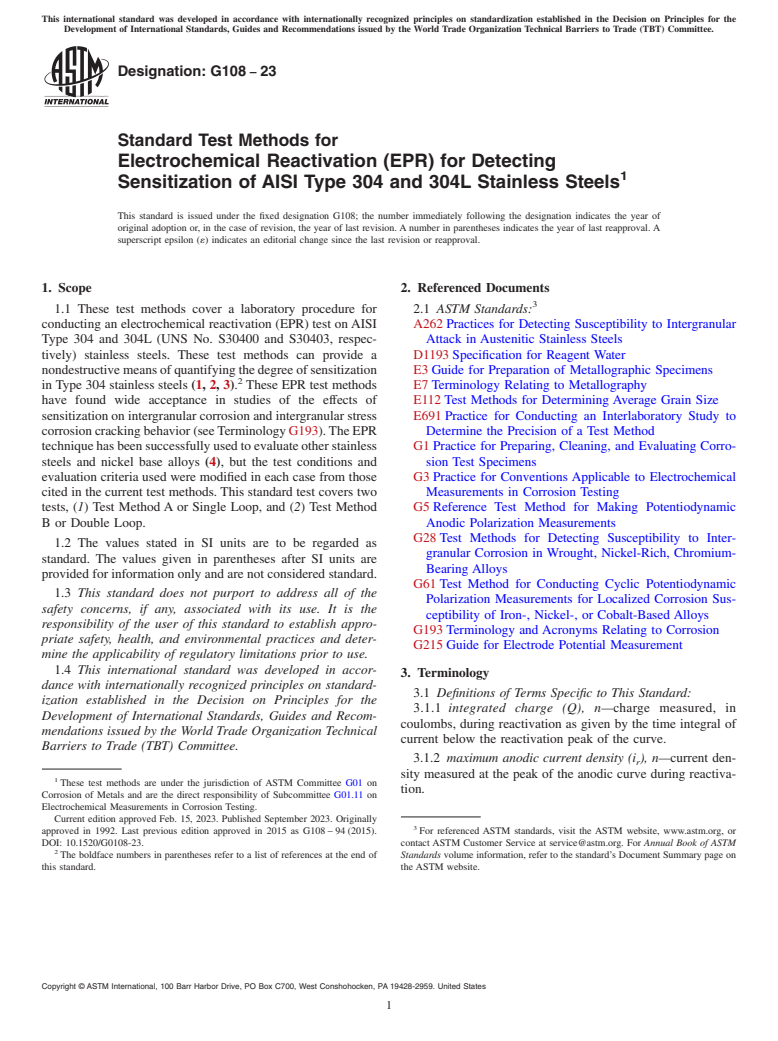 ASTM G108-23 - Standard Test Methods for Electrochemical Reactivation (EPR) for Detecting Sensitization  of AISI Type 304 and 304L Stainless Steels