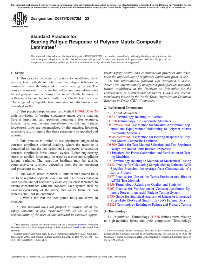 ASTM D6873/D6873M-23 - Standard Practice for  Bearing Fatigue Response of Polymer Matrix Composite Laminates
