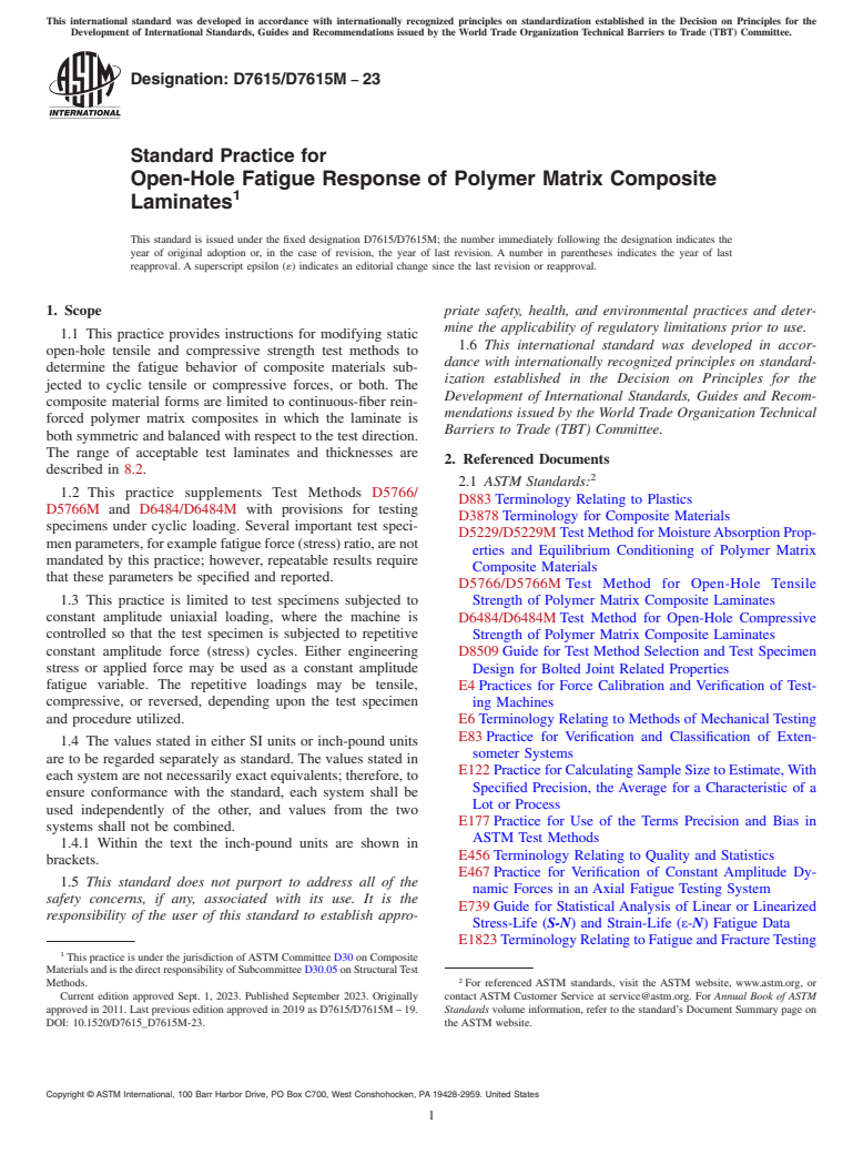 ASTM D7615/D7615M-23 - Standard Practice for  Open-Hole Fatigue Response of Polymer Matrix Composite Laminates