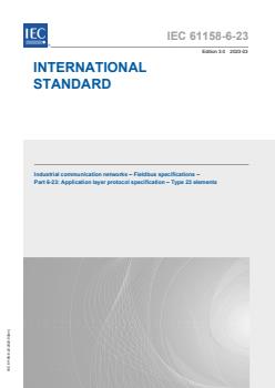 IEC 61158-6-23:2023 - Industrial communication networks - Fieldbus specifications - Part 6-23: Application layer protocol specification - Type 23 elements
Released:3/24/2023 - Page 1 preview