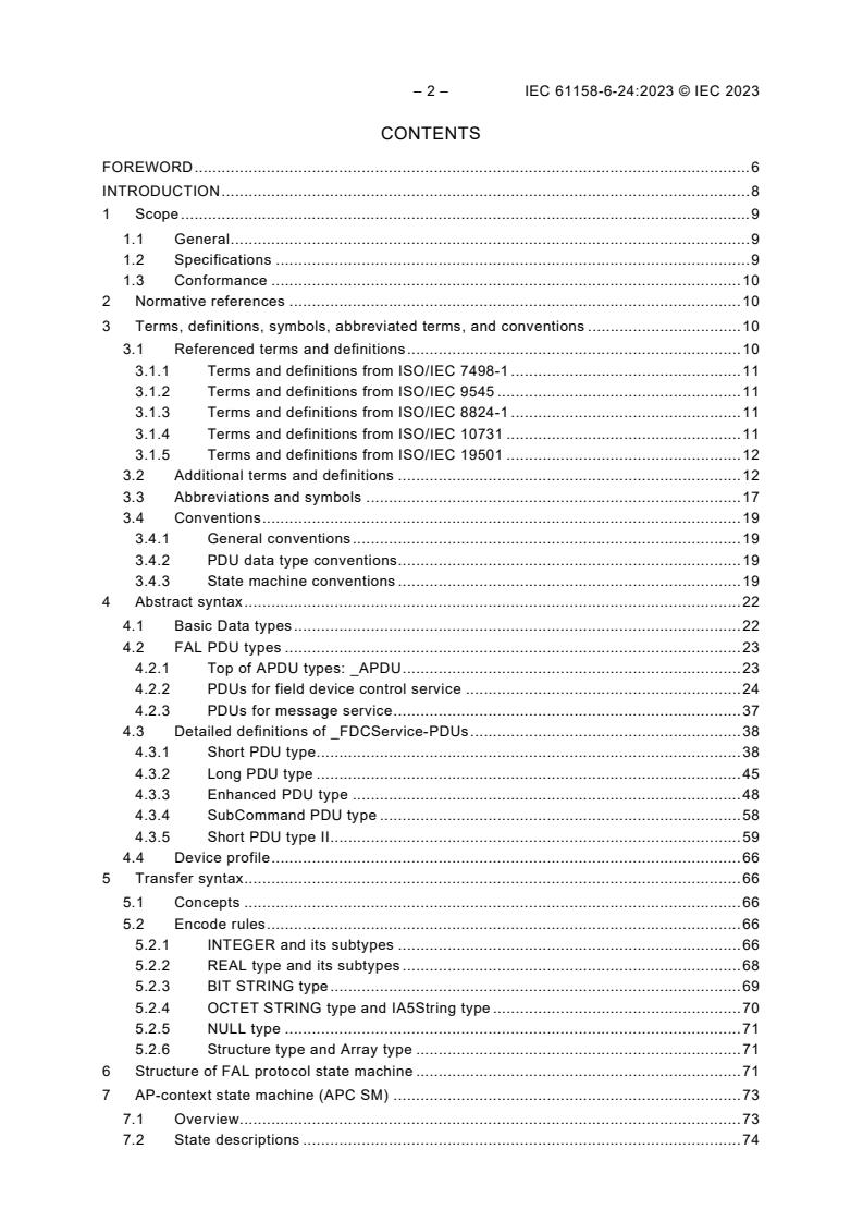 IEC 61158-6-24:2023 IEC 61158-6-24:2023 - Industrial communication networks - Fieldbus specifications - Part 6-24: Application layer protocol specification - Type 24 elements
Released:3/24/2023 - Page 4 preview