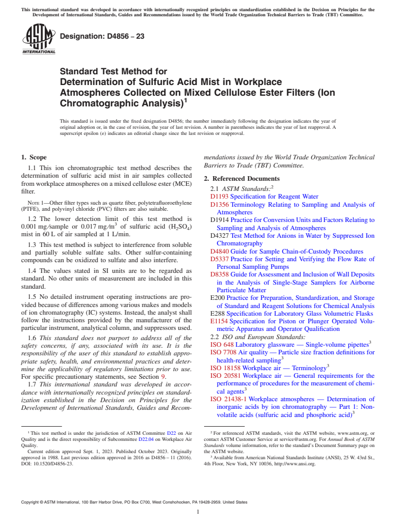 ASTM D4856-23 - Standard Test Method for  Determination of Sulfuric Acid Mist in Workplace Atmospheres  Collected on Mixed Cellulose Ester Filters (Ion Chromatographic Analysis)