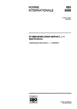 ISO 5560:1997 - Ail déshydraté (Allium sativum L.) — Spécifications
Released:7/24/1997 - Page 1 preview