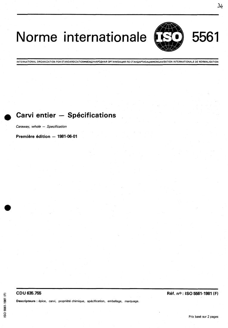 ISO 5561:1981 - Caraway, whole — Specification
Released:6/1/1981