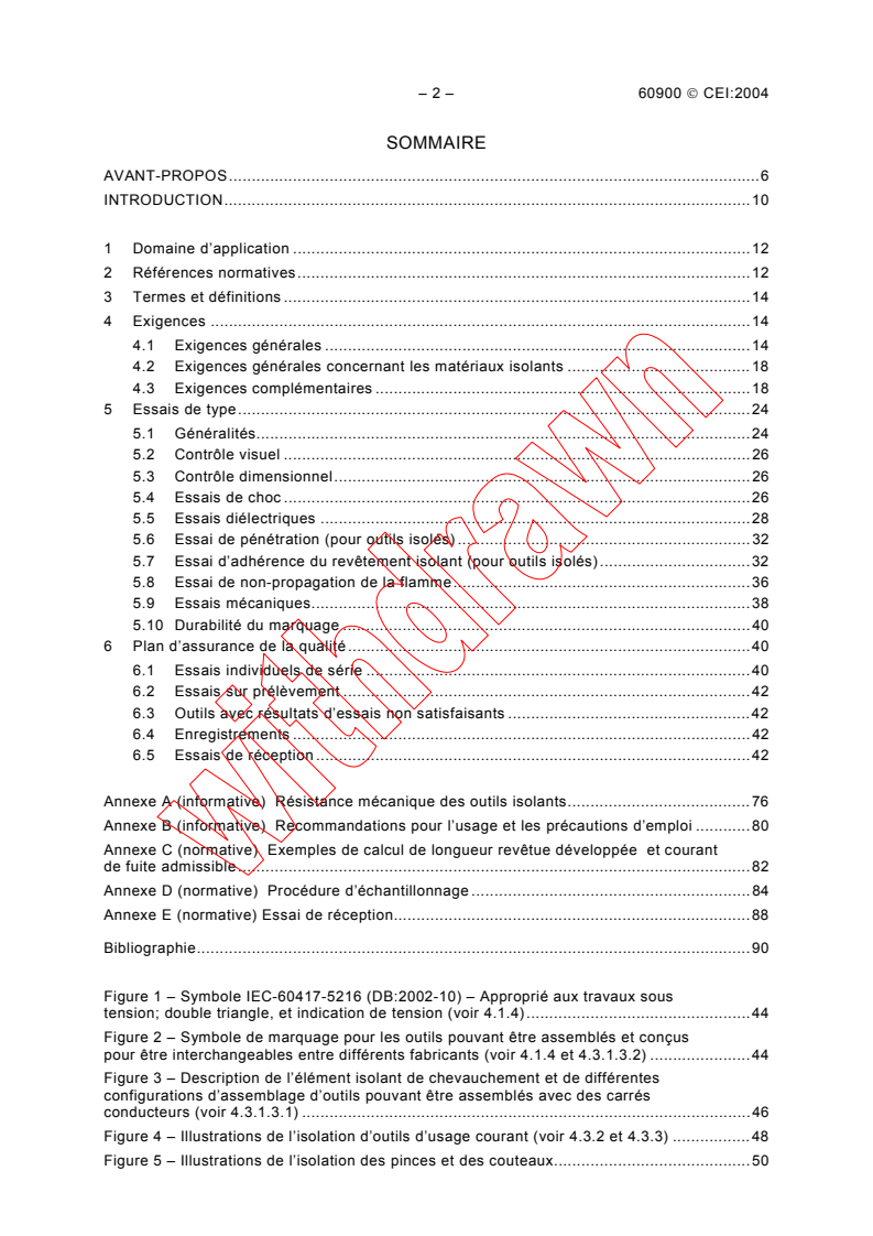 IEC 60900:2004 IEC 60900:2004 - Travaux sous tension - Outils à main pour usage jusqu'à 1 000 V en courant alternatif et 1 500 V en courant continu
Released:1/8/2004 - Page 4 preview