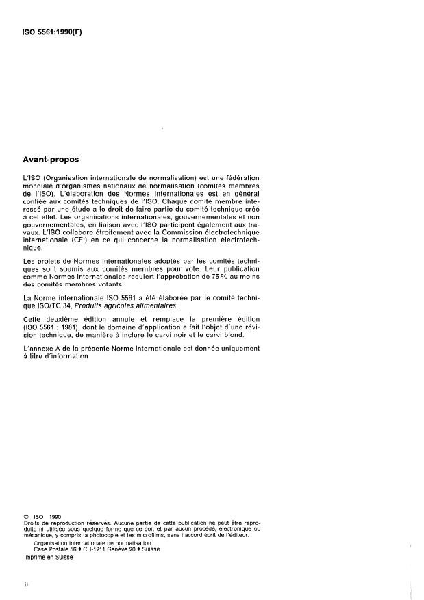 ISO 5561:1990 ISO 5561:1990 - Carvi noir et carvi blond entiers (Carum carvi Linnaeus) -- Spécifications - Page 2 preview