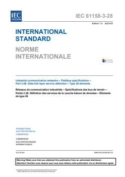 IEC 61158-3-28:2023 - Industrial communication networks - Fieldbus specifications - Part 3-28: Data-link layer service definition - Type 28 elements
Released:3/7/2023 - Page 3 preview