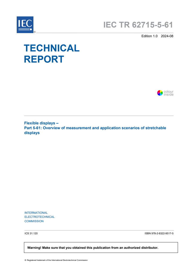 IEC TR 62715-5-61:2024 - Flexible displays - Part 5-61: Overview of measurement and application scenarios of stretchable displays
Released:9. 08. 2024
Isbn:9782832295175