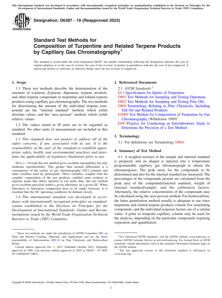 ASTM D6387-19(2023) - Standard Test Methods for Composition of Turpentine and Related Terpene Products by Capillary   Gas Chromatography